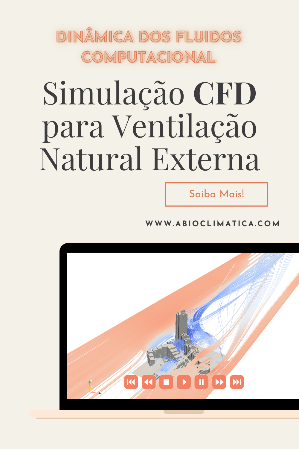 Simulação CFD para Ventilação Natural Externa